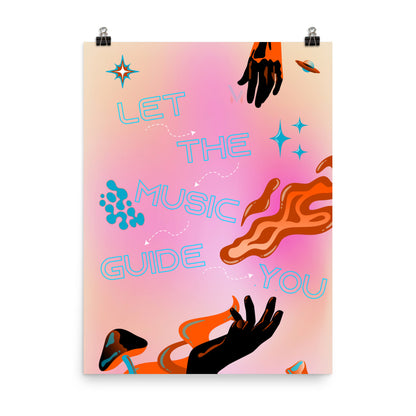 Poster - "Let the Music Guide You" Illustration