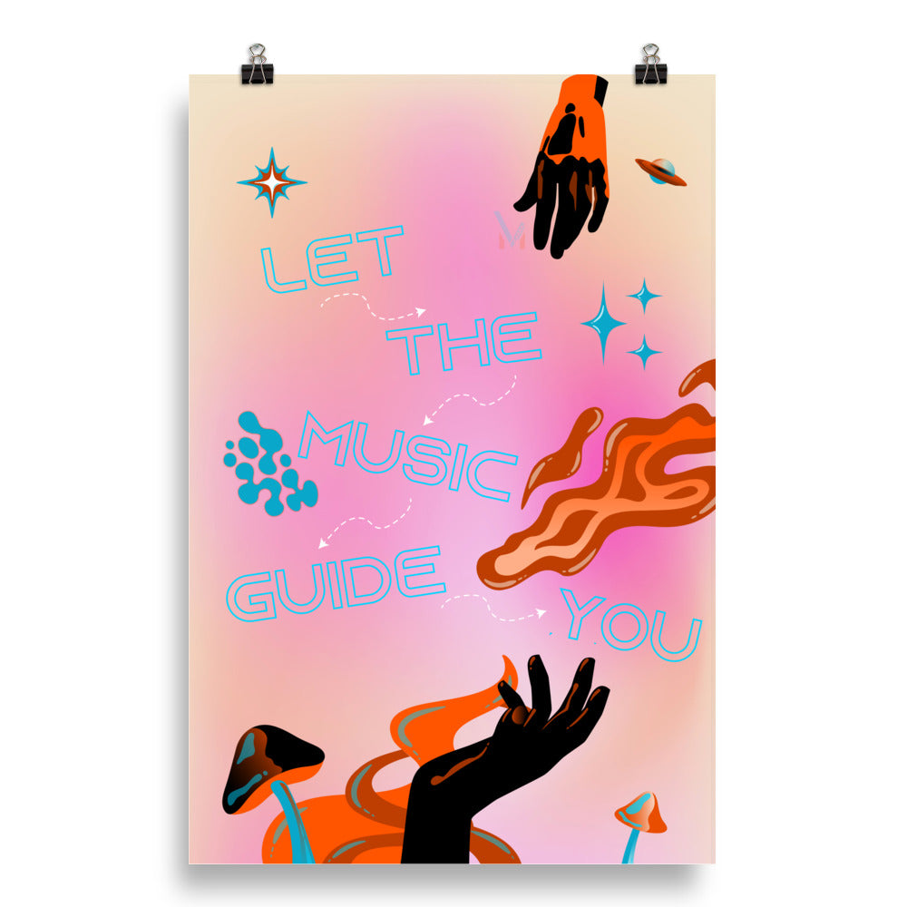 Poster - "Let the Music Guide You" Illustration