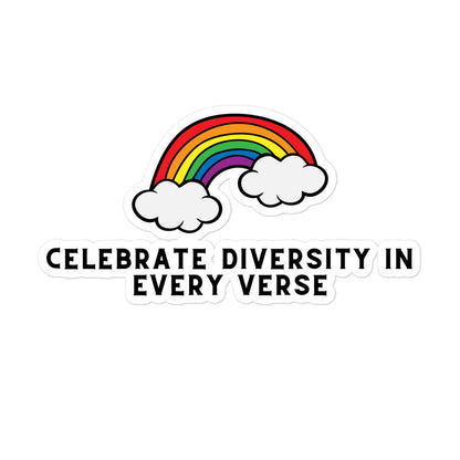 CELEBRATE THE DIVERSITY IN EVERY VERSE RAINBOW - Bubble-free stickers