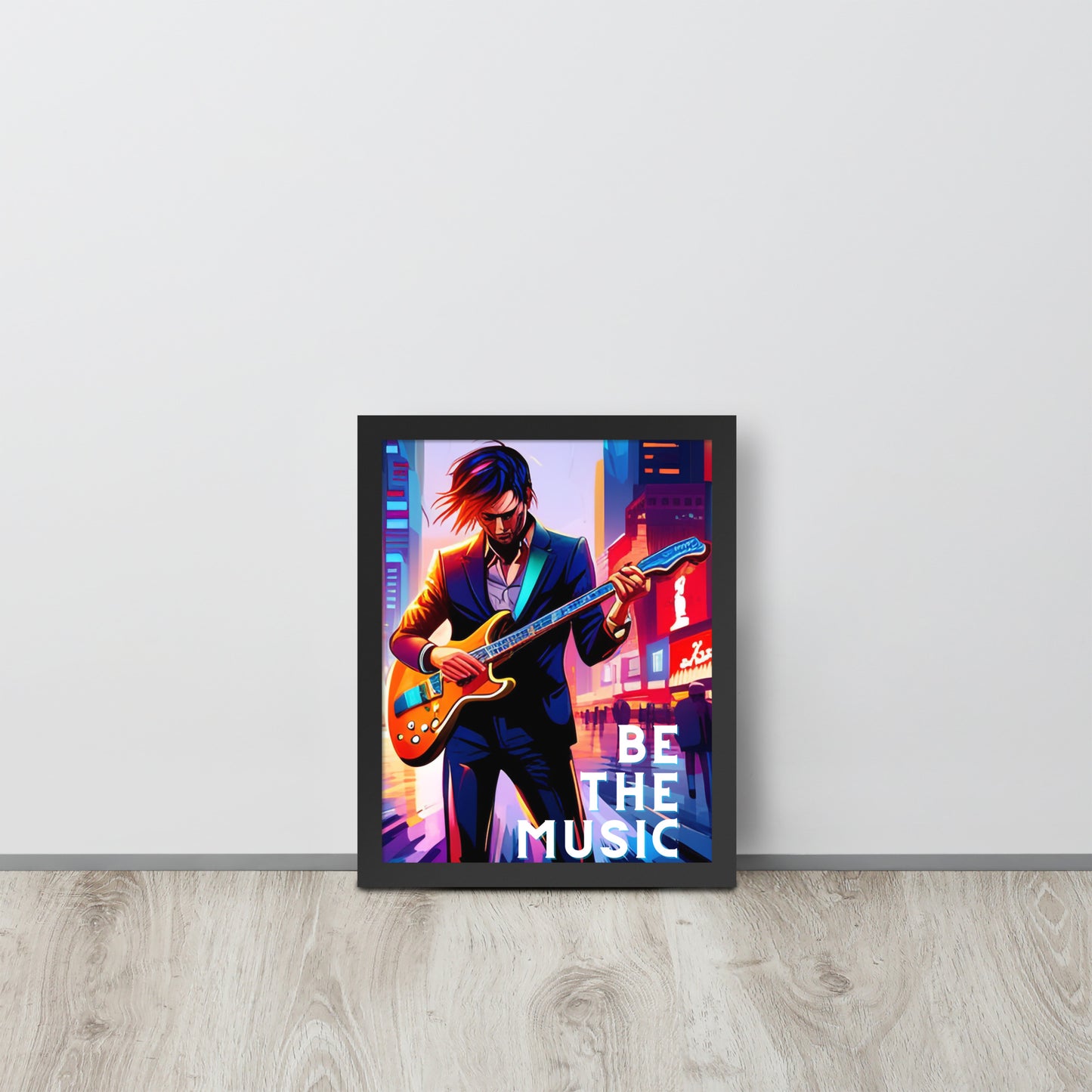 Framed poster - BE THE MUSIC