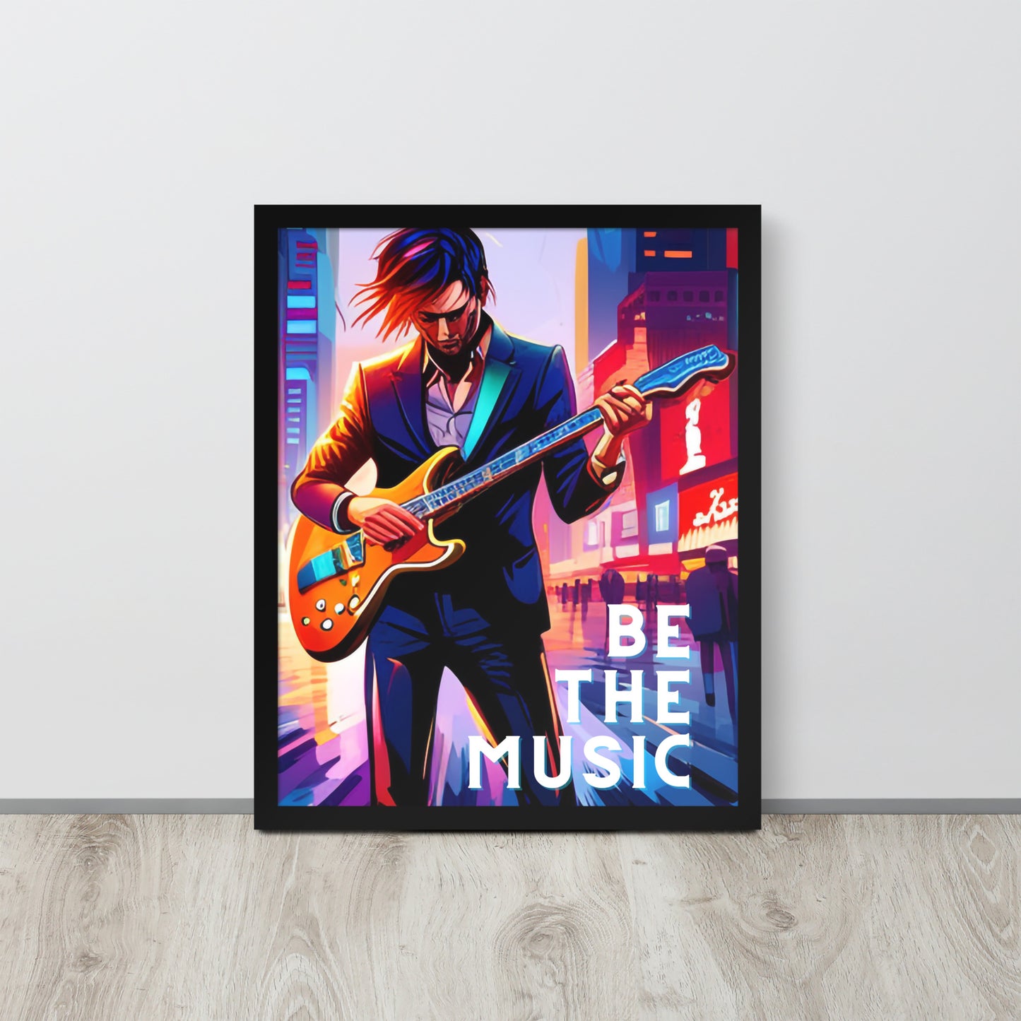 Framed poster - BE THE MUSIC