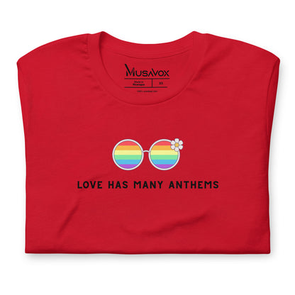 LOVE HAS MANY ANTHEMS SUNGLASSES- t-shirt